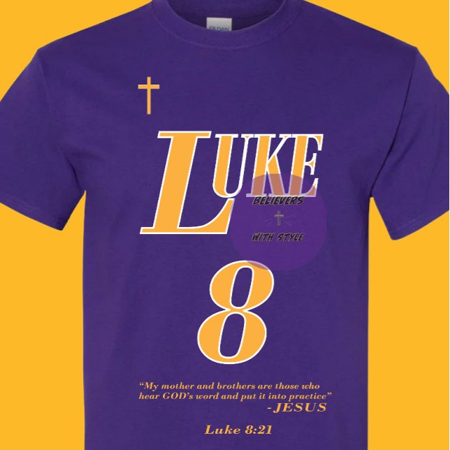 T-shirt Luc 8:21 Écriture biblique - Chrétien - (1de2) (Créateur téléchargé)