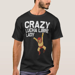 T-shirt Lucha Libre Designs Femme Maman Mexicaine Lutte Ma