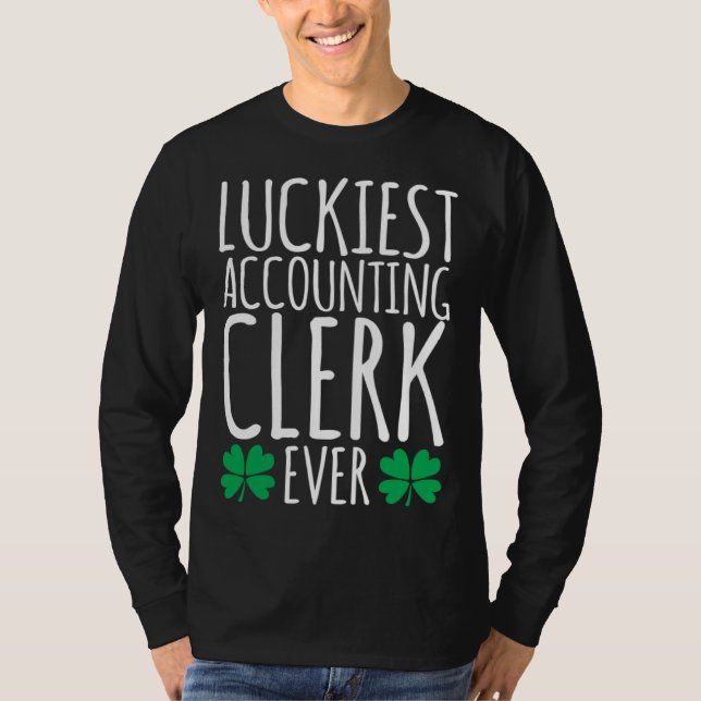 T-shirt Luckiest Accounting Clerk Accountant  St Patricks  (Devant)