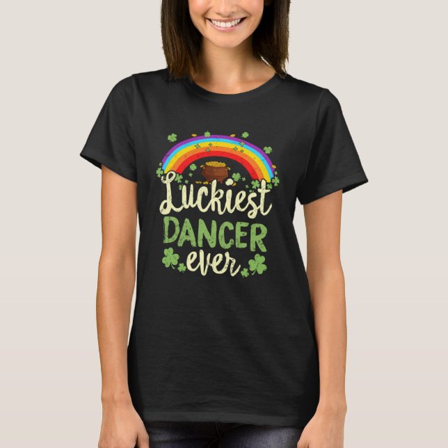 T-shirt Luckiest Dancer Ever St Patricks Day Rainbow Men W (Devant)