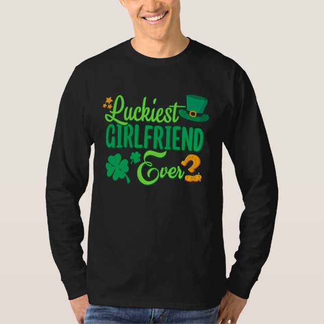 T-shirt Luckiest Girlfriend Ever St Patricks Day Cute Wome (Devant)