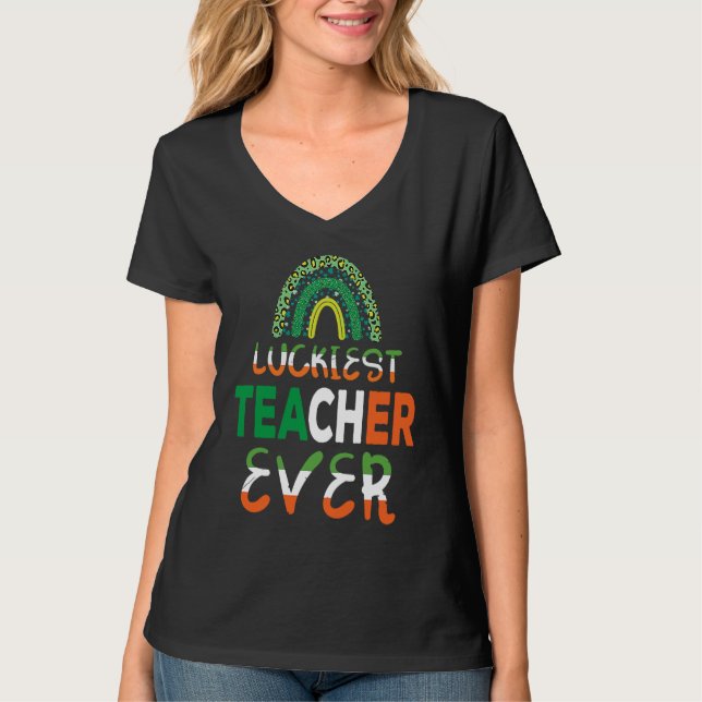 T-shirt Luckiest Irish Teacher Ever Saint Patrick's day Sh (Devant)