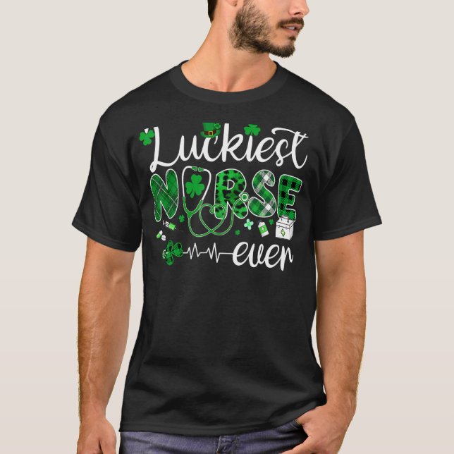 T-shirt Luckiest Nurse Ever Nurse Life Shamrock St Patrick (Devant)