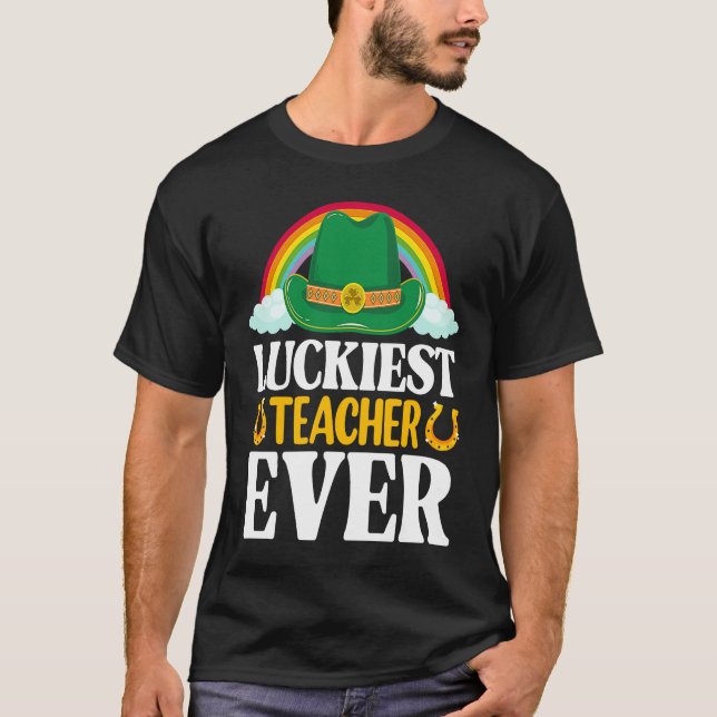 T-shirt Luckiest Teacher Ever Rainbow Shamrock Cute St Pat (Devant)