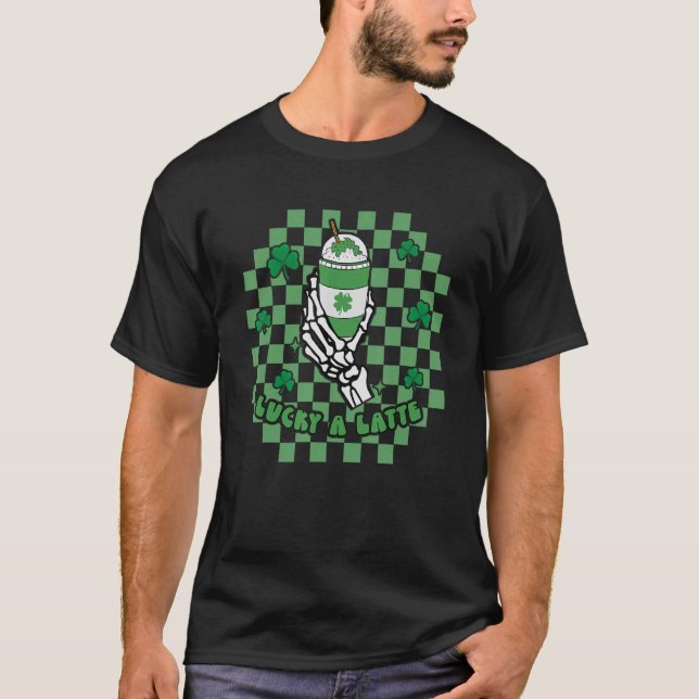 T-shirt Lucky A Latte St Patrick's Day Skeleton hand St Pa (Devant)