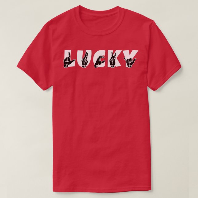 T-shirt LUCKY ASL Sign Language Design 1 (Design devant)
