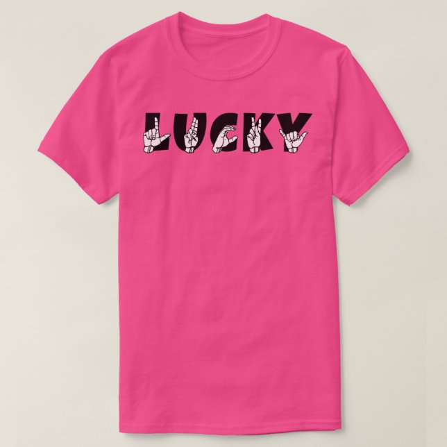 T-shirt LUCKY ASL Sign Language Design 7 (Design devant)