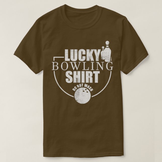 T-shirt Lucky Bowling Ne Lave Pas Drôle Tenpin T (Design devant)