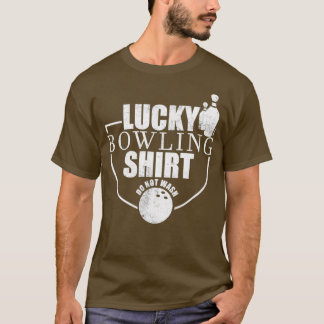 T-shirt Lucky Bowling Ne Lave Pas Drôle Tenpin T