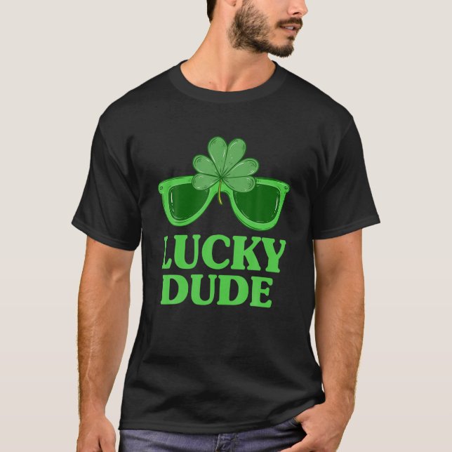 T-shirt Lucky Dude St Patrick's Day Sunglasses With Shamro (Devant)