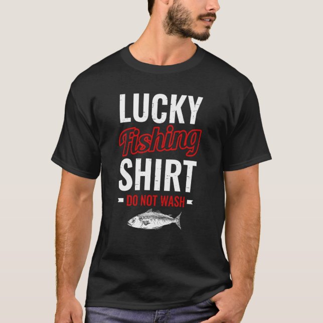 T-shirt Lucky Fishing for Fish Hunter and Fisherman  27 (Devant)