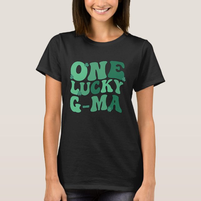 T-shirt Lucky G Ma Grandmother St Patrick's Day G Ma Grand (Devant)