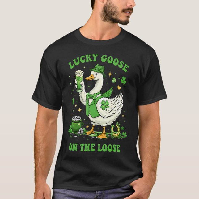 T-shirt Lucky Goose On The Loose St Patrick's Day (Devant)