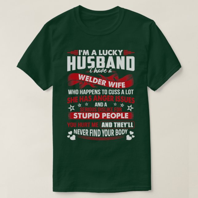 T-shirt Lucky Husband Of Welder Femme Fier Welder s For We (Design devant)