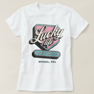 T-shirt Lucky Life Las Vegas Nevada