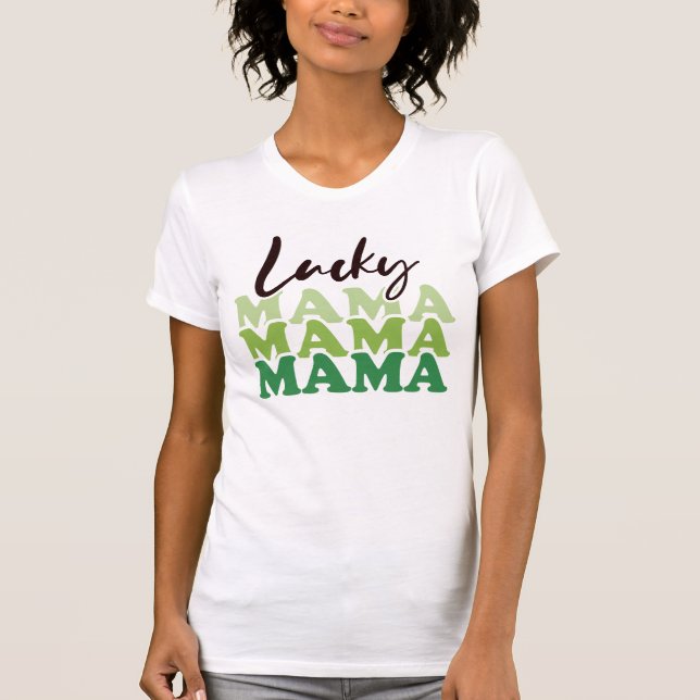 T-shirt Lucky Mama Saint-Patrick (Devant)
