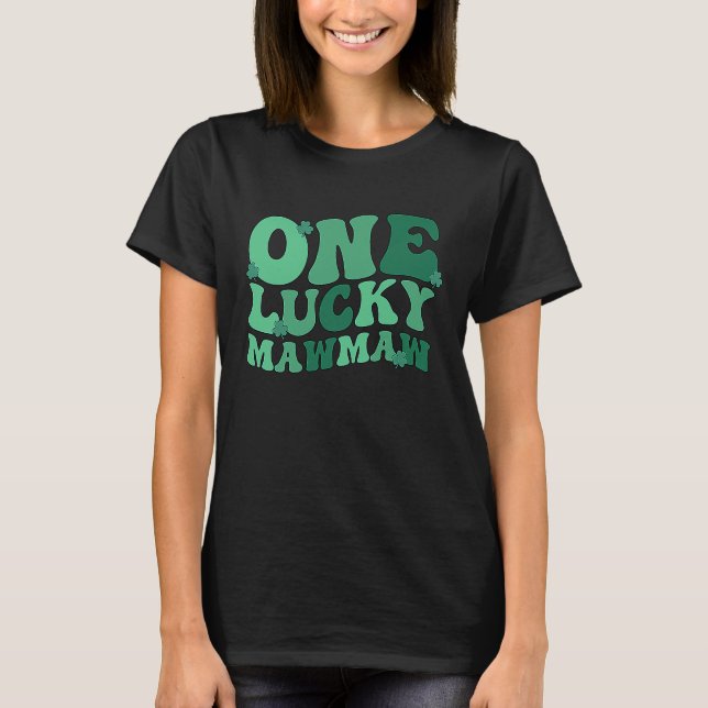 T-shirt Lucky Mawmaw Grandmother St Patrick's Day Mawmaw G (Devant)
