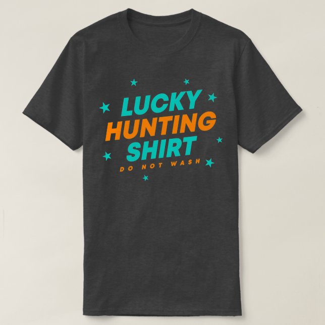 T-shirt Lucky Ne pas laver chasse Hobhunters Classic TShir (Design devant)
