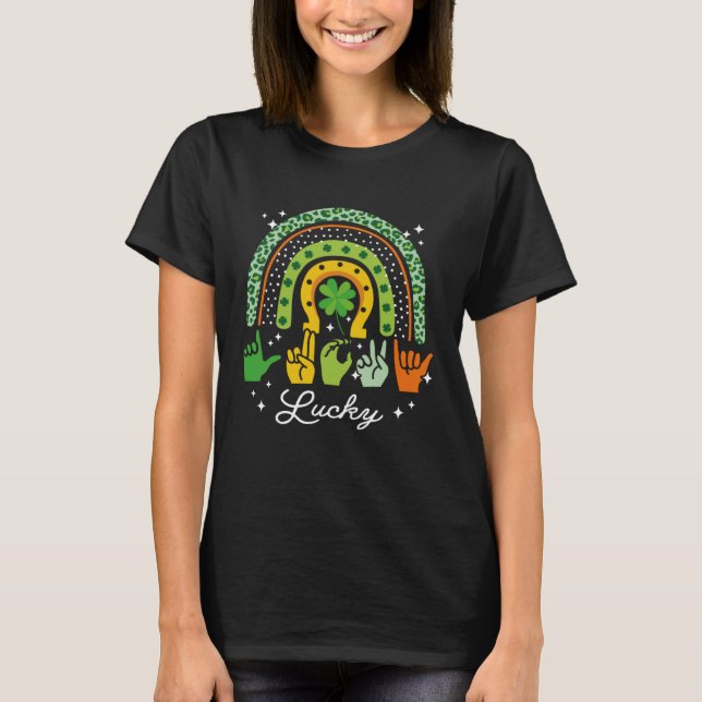 T-shirt Lucky Sign Language Deaf St Patrick s Day Irish AS (Devant)