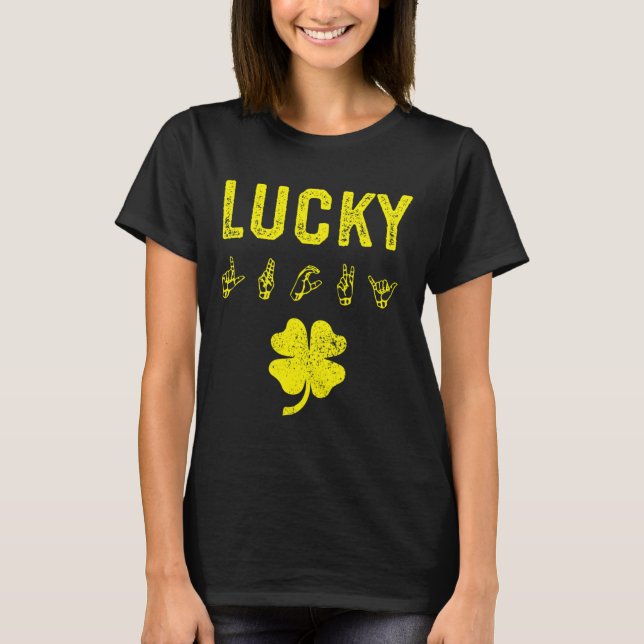 T-shirt LUCKY Sign Language Jour de la Saint Patrick de se (Devant)