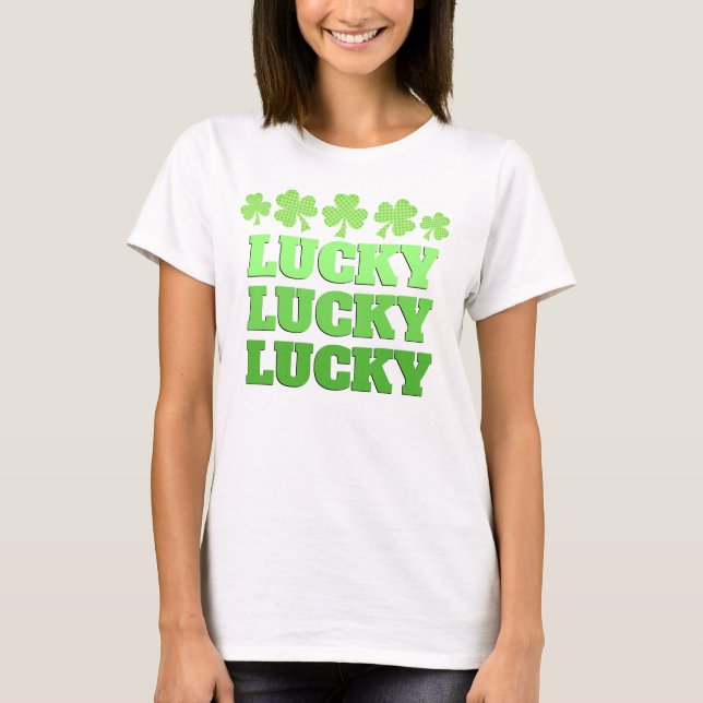 T-shirt Lucky St Patrick Day Lucky green text (Devant)