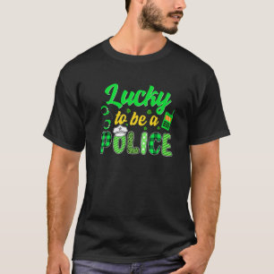T-shirt Lucky To Be A Police Irish St Patrick's Day Leprec