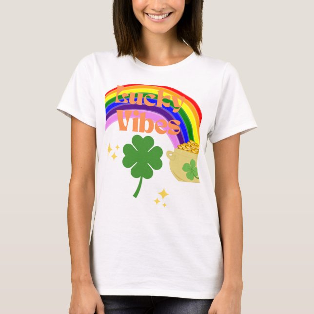 T-shirt Lucky Vibes - St Patrick’s Day Rainbow & Clover D (Devant)