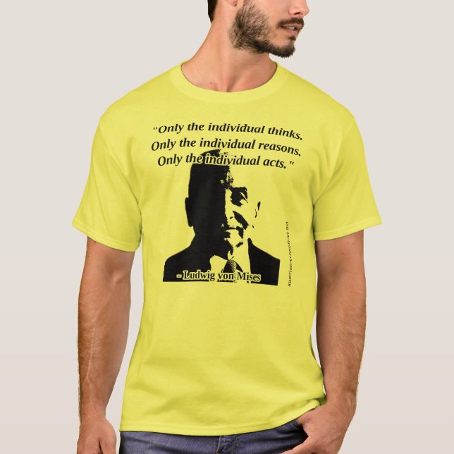 T-shirt Ludwig von Mises - action humaine (Devant)