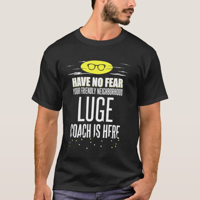 T-shirt Luge Coach N'A Pas Peur ! 1 (Devant)