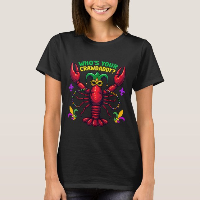 T-shirt Lui Déchirer Votre Crawdaddy Crawfish Jester perle (Devant)