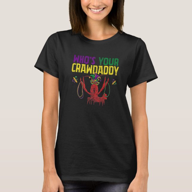 T-shirt Lui Déchirer Votre Crawdaddy Crawfish Jester perle (Devant)