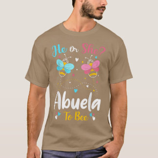 T-shirt Lui et Elle Abuela To Be Keeper Of Gender Reve