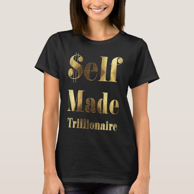 T-shirt Lui-même fait un millionnaire (Devant)