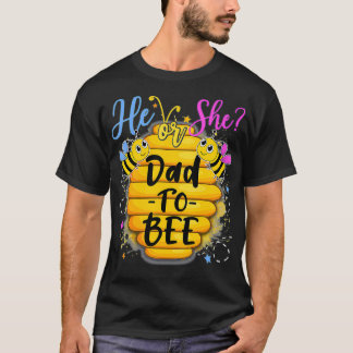T-shirt Lui Ou Son Père À Être Genre Révèle Aimants Abeill