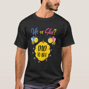 T-shirt Lui Ou Son Père À Être Sexe Révéler Baby shower No