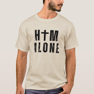 T-shirt Lui seul. La Parole de Dieu.T-shirt foncé de base