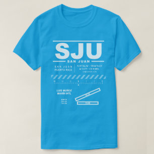 T-shirt Luis Muñoz Marín Int'l Airport SJU Tee - shirt