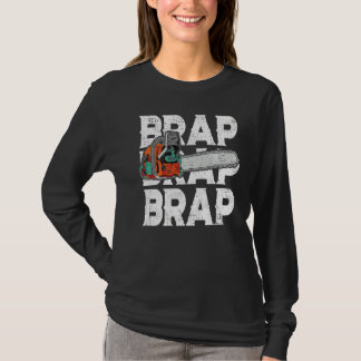 T-shirt Lumberjack Chainsaw Sound Brap Forest Funky W