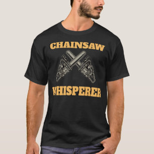 T-shirt LUMBERJACK WOODWORKER Chainsaw nourriture annivers