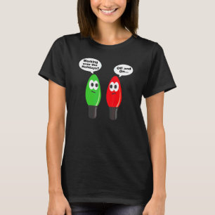 T-shirt Lumières de Noël Blague Ampoule Fonctionnement Éte