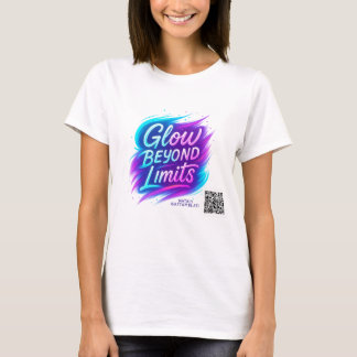 T-shirt Luminosité au-delà des limites | Desig de citation