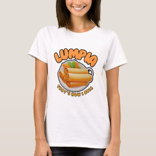 T-shirt Lumpia c'est comme ça que je roule