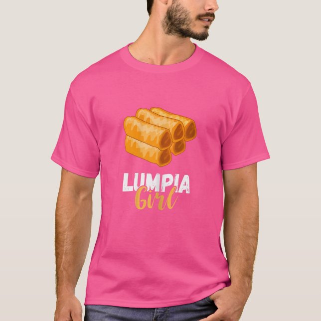 T-shirt Lumpia Girl Filipina Alimentation Aliment Pinay Pr (Devant)