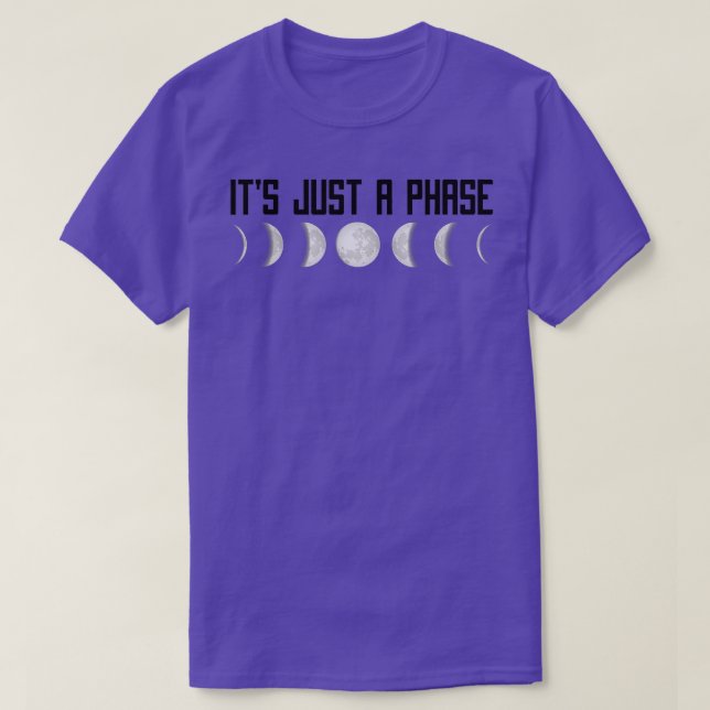 T-shirt Luna C'Est Juste Une Phase Moon Phases (Design devant)