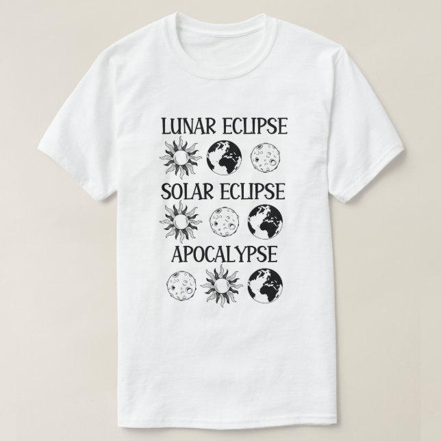 T-shirt Lunaire Eclipse Solaire Eclipse Apocalypse Espace  (Design devant)