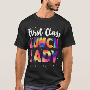 T-shirt Lunch Lady Cafeteria Crew Première Classe Lunch La