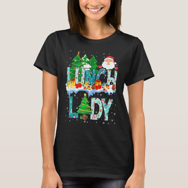 T-shirt Lunch Lady Christmas Tree Santa Matching Xmas Lunc (Devant)