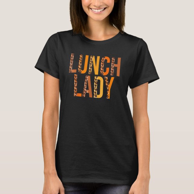 T-shirt Lunch Lady Leopard Squad Cute Fall Autumn Thanksgi (Devant)