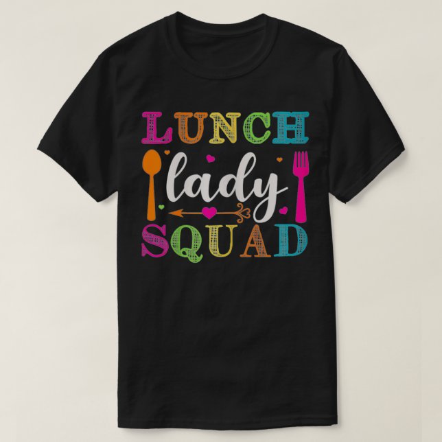 T-shirt Lunch Squad Équipe de Cafétéria Conception pour un (Design devant)