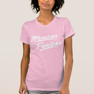 T-shirt Lundi Funday